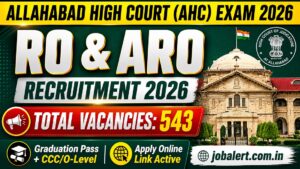 Read more about the article Allahabad High Court RO ARO Recruitment 2026: Apply Online for 543 Posts, Eligibility & Syllabus