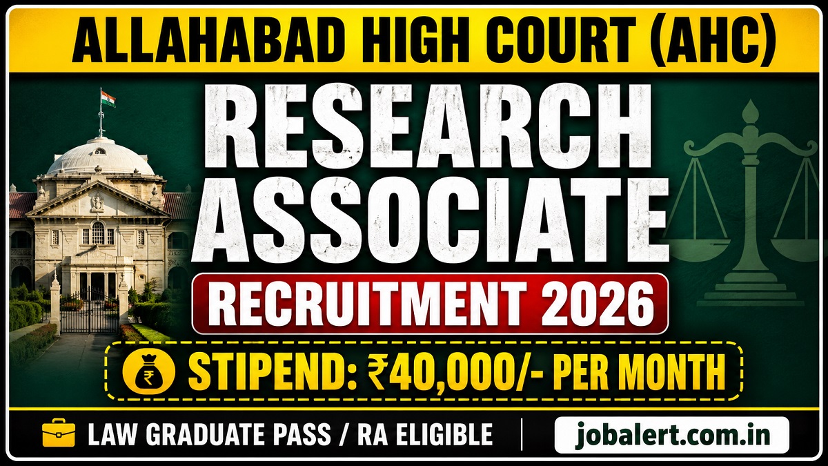 Read more about the article Allahabad High Court Research Associate Recruitment 2026: Apply Online for Law Graduates, Salary ₹40,000 Per Month