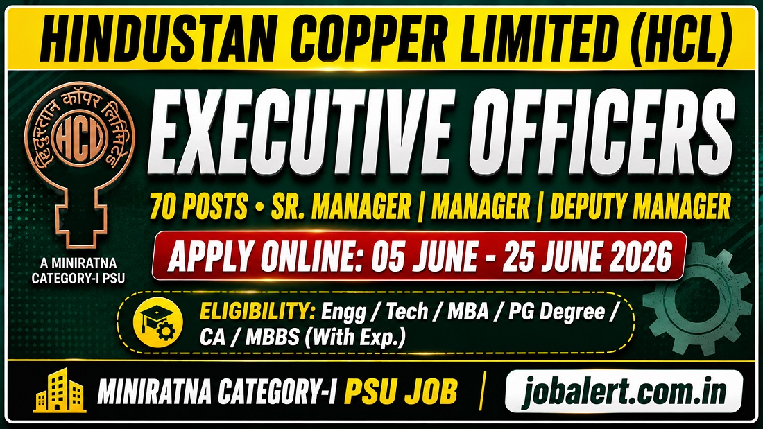 You are currently viewing Hindustan Copper Limited (HCL) Recruitment 2026: Apply Online for 70 Executive Posts
