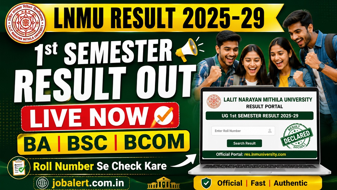 You are currently viewing LNMU 1st Semester Result 2025-29 Out: Check Marksheet Link