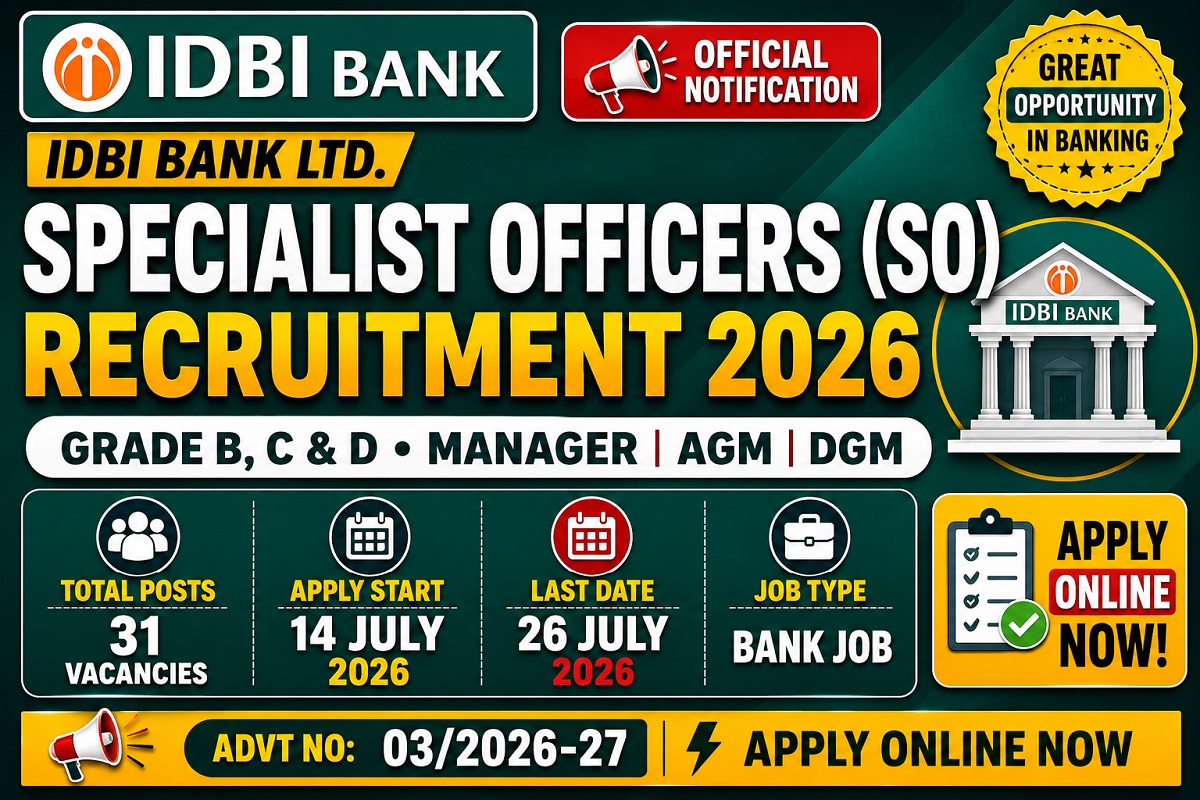 You are currently viewing IDBI Bank SO Recruitment 2026: Apply Online for 31 Specialist Officer Posts